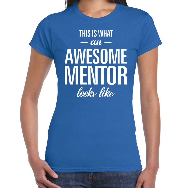 Awesome mentor fun t-shirt blauw voor dames bedankt cadeau voor een mentor