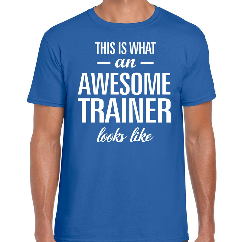 Awesome trainer fun t-shirt blauw voor heren bedankt cadeau voor een trainer