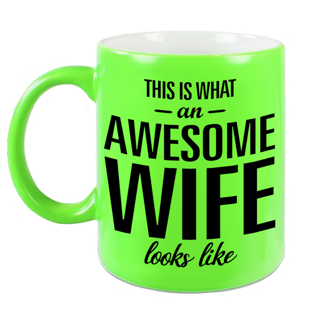 Awesome wife-echtgenote fluor groene cadeau mok-verjaardag beker 330 ml