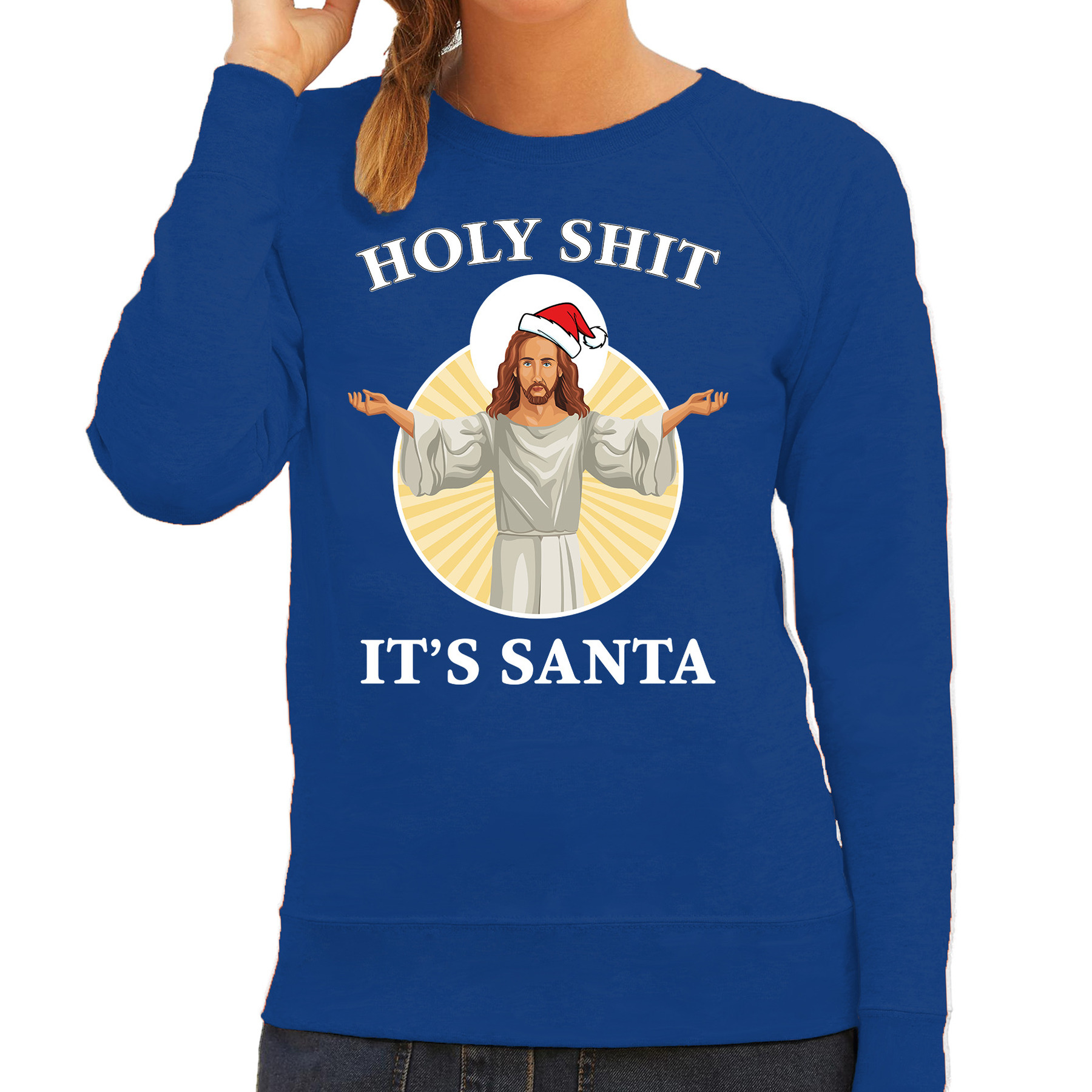Blauwe Kersttrui-Kerstkleding Holy shit its Santa voor dames