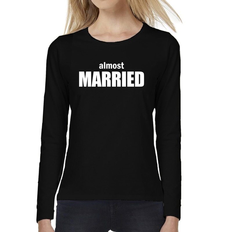 Dames fun t-shirt long sleeve Almost Married vrijgezellen feest kleding zwart