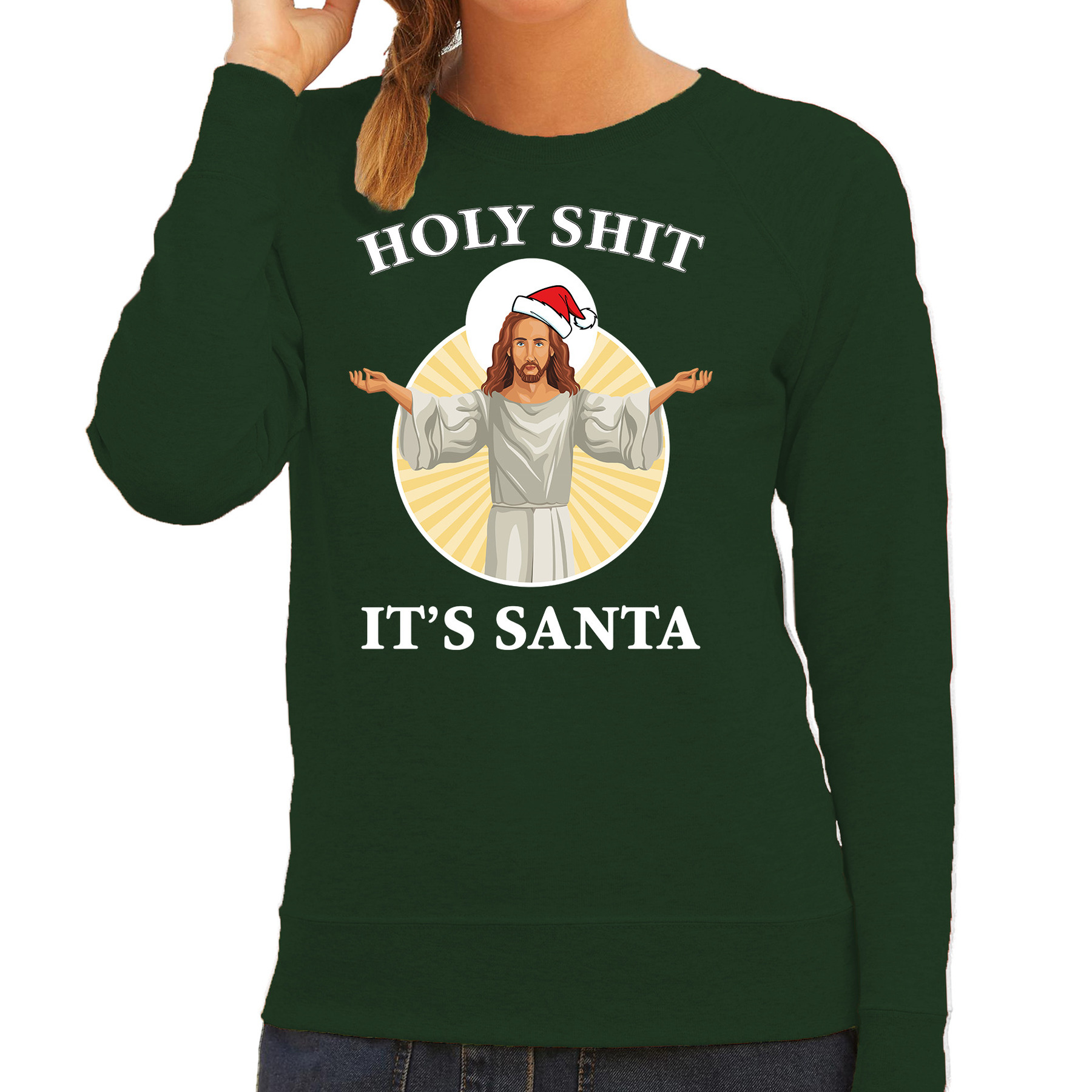 Groene Kersttrui-Kerstkleding Holy shit its Santa voor dames