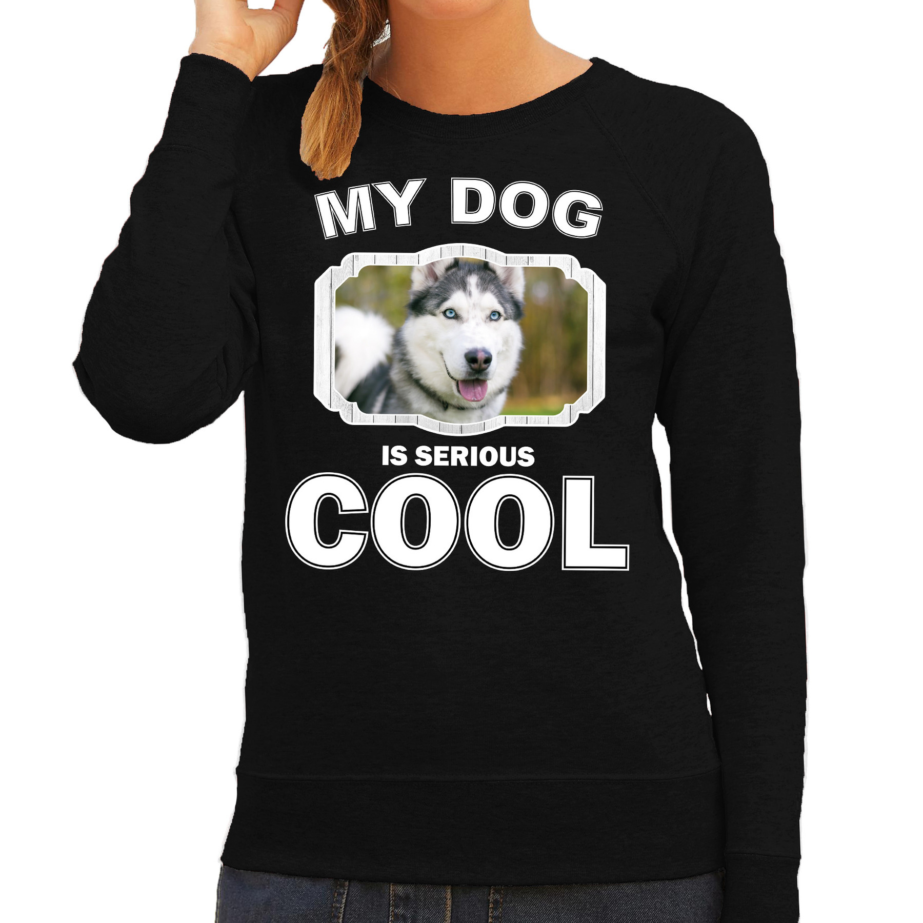 Honden liefhebber trui-sweater Husky my dog is serious cool zwart voor dames