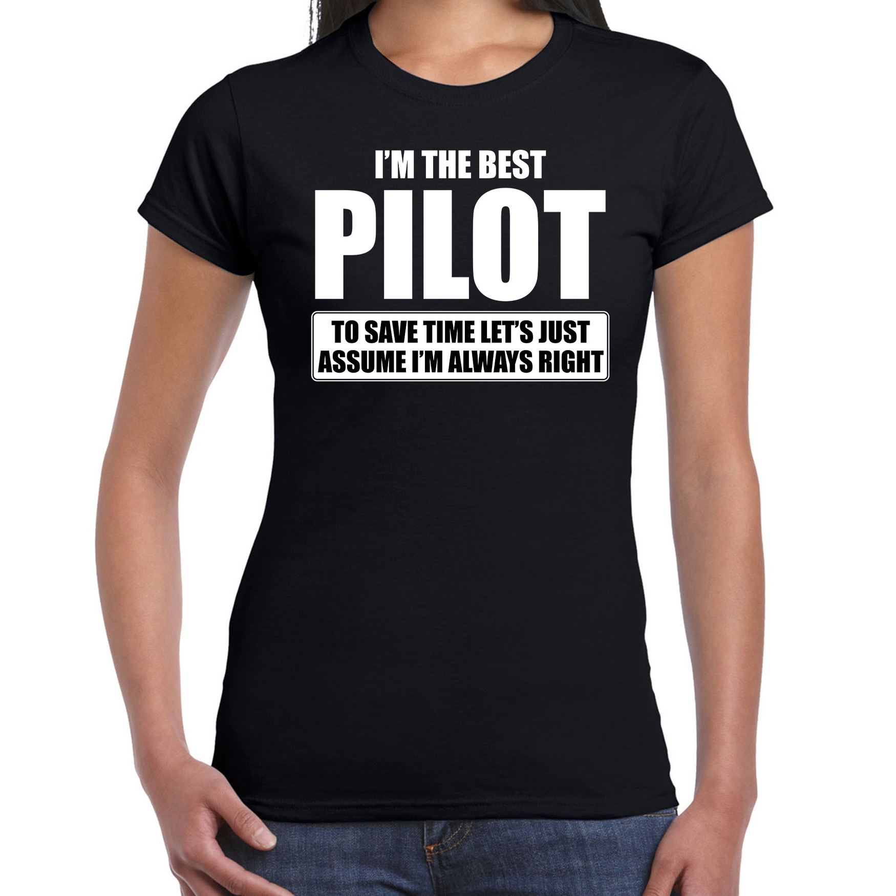 I'm the best pilot t-shirt zwart dames De beste piloot cadeau