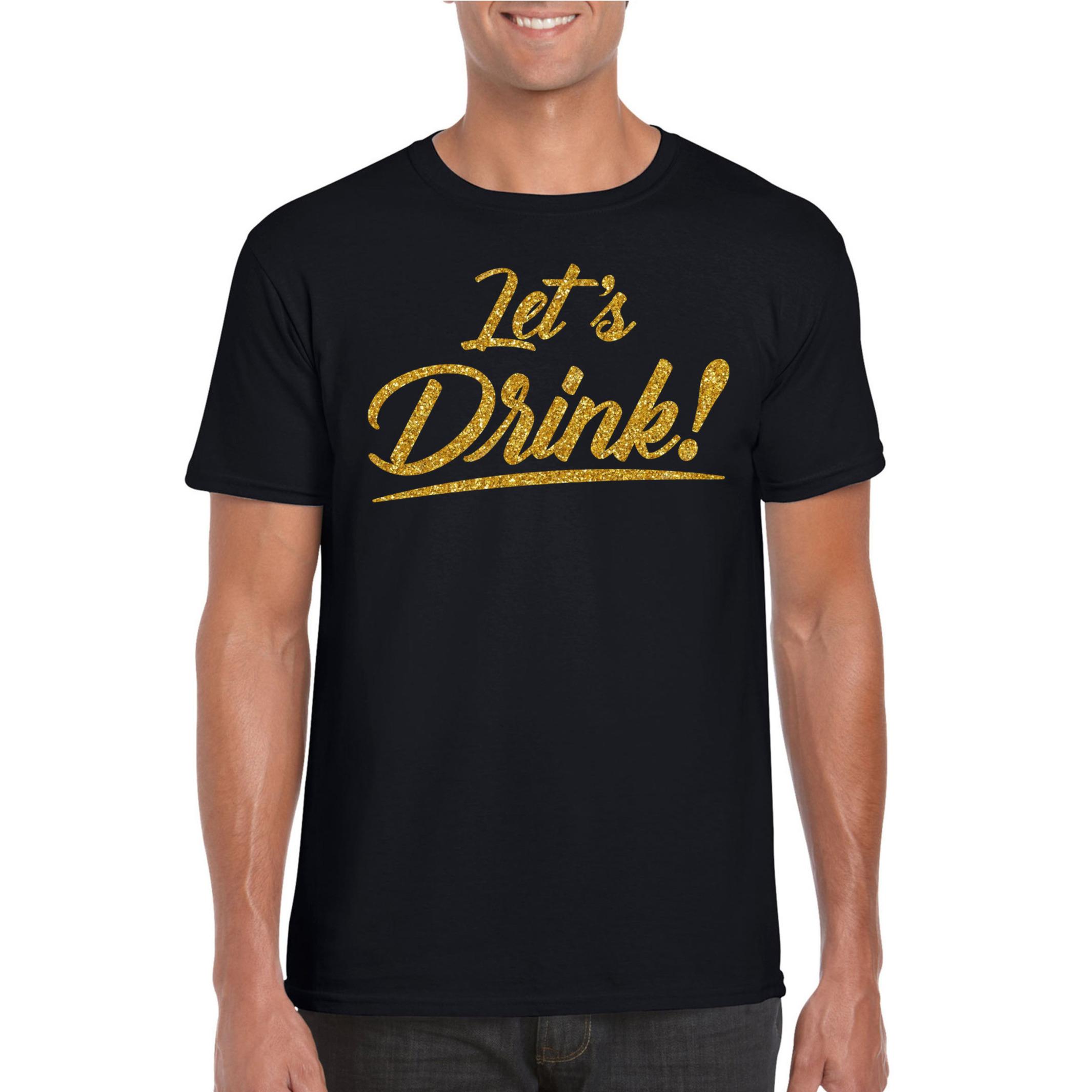 Lets drink goud tekst t-shirt zwart heren Oud en Nieuw-Glitter en Glamour goud party kleding