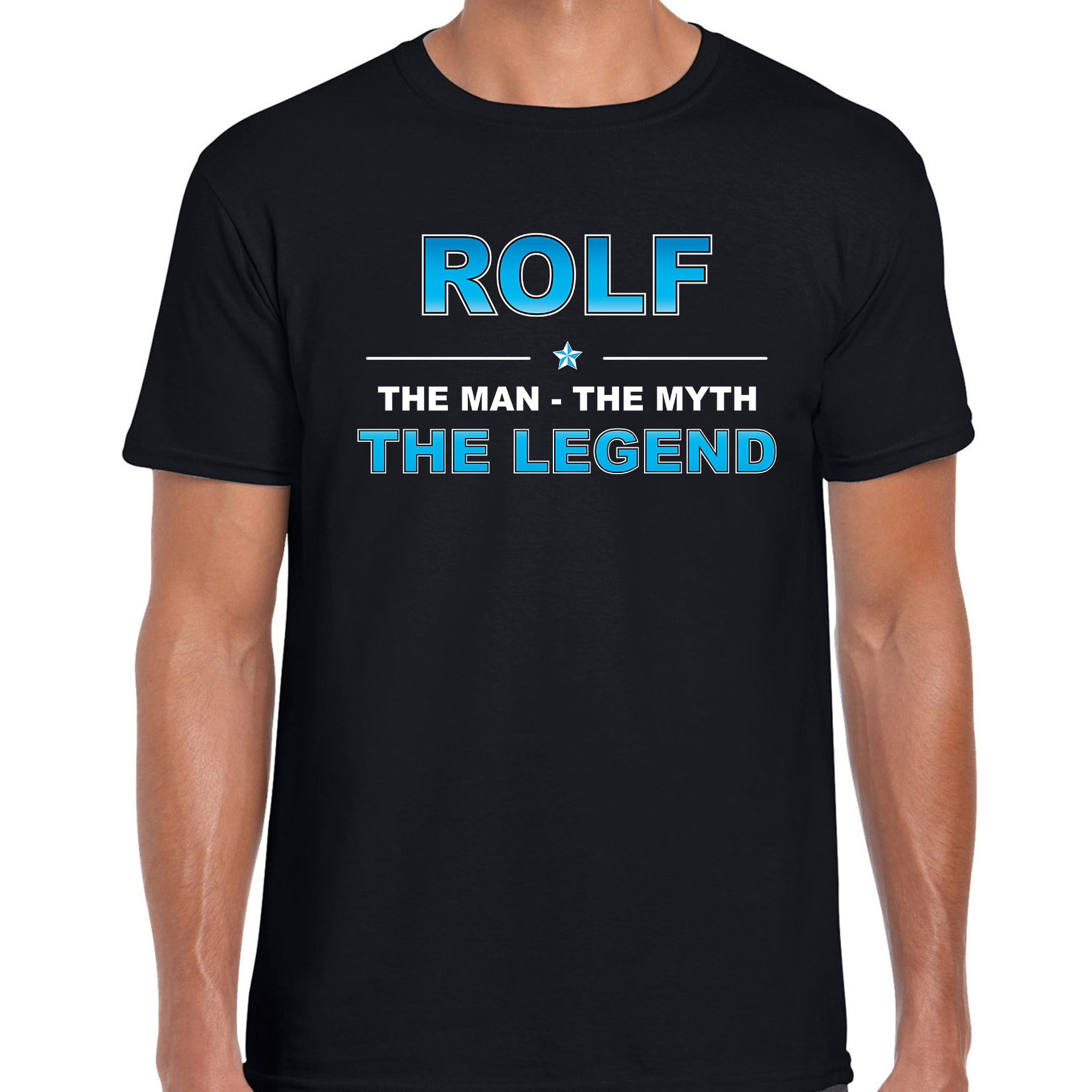 Naam Rolf The man, The myth the legend shirt zwart cadeau shirt