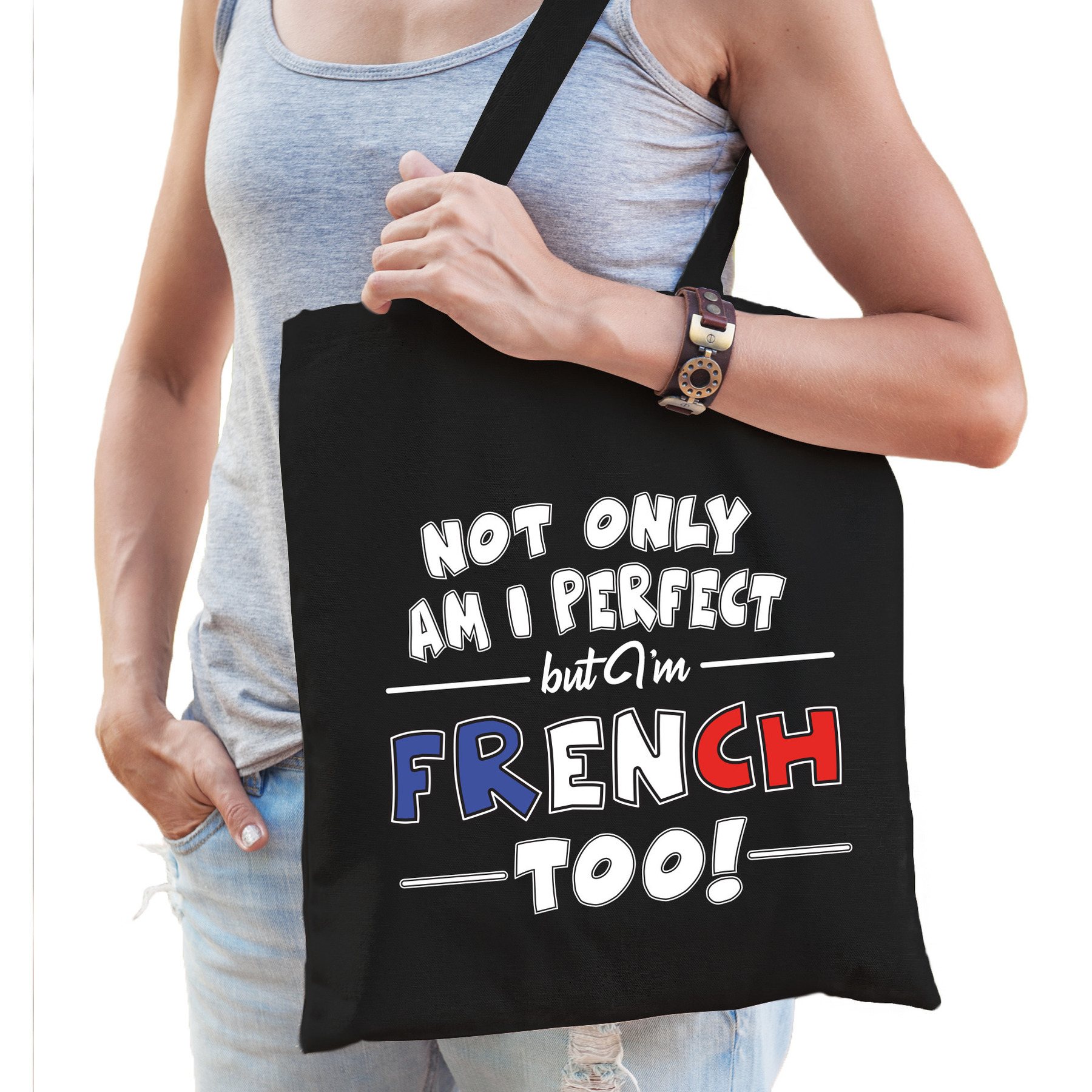 Not only perfect but French-Frankrijk too fun cadeau tas voor dames