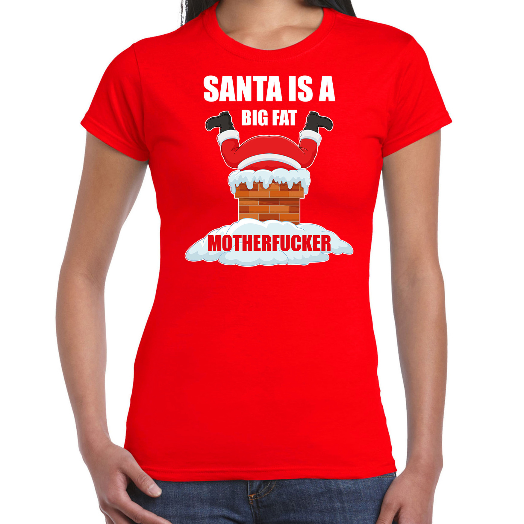 Rood Kerstshirt-Kerstkleding Santa is a big fat motherfucker voor dames