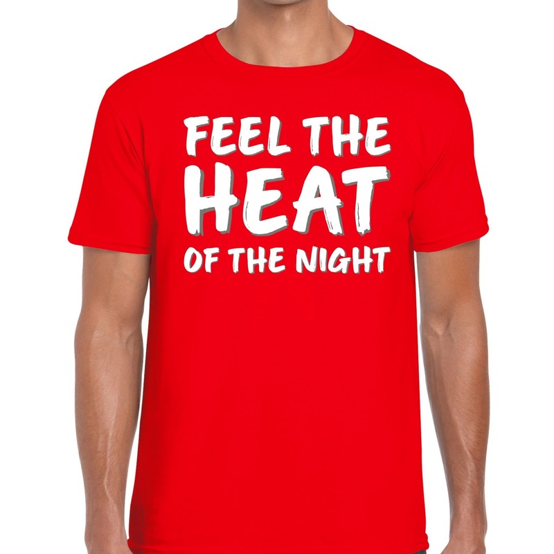 Rood t-shirt Feel te heat of the night voor heren