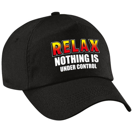 Relax nothing is under control pet  / cap zwart voor dames en heren